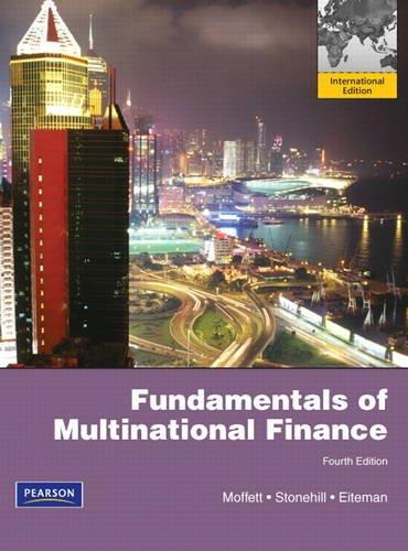 fundamentals of multinational finance 4th international edition michael h. moffett, david eiteman, arthur