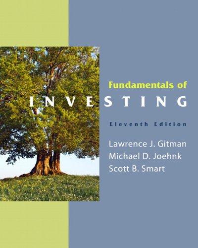 fundamentals of investing 11th edition lawrence j. gitman, michael d. joehnk, scott b. smart, scott j. smart