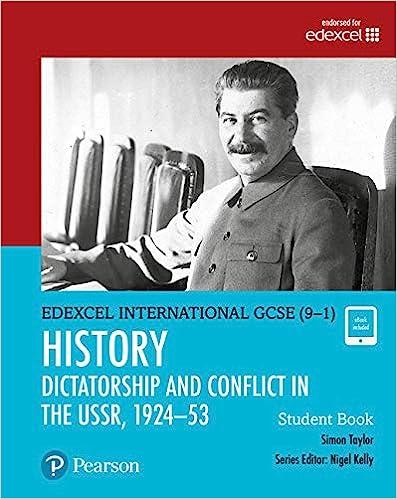 pearson edexcel international gcse 9-1 history dictatorship and conflict in the ussr 1924–53 student book