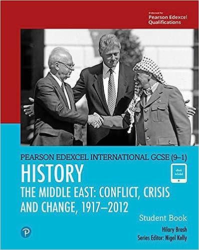 edexcel international gcse 9-1 history conflict crisis and change the middle east 1919-2012 student book 1st