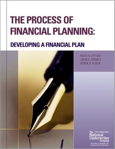 the process of financial planning developing a financial plan 1st edition john e. grable, ruth harry lytton,