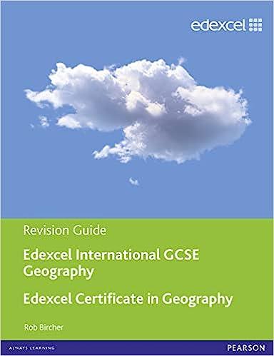 revision guide edexcel international gcse geography edexcel certifi cate in geography 1st edition rob bircher