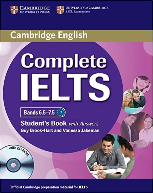 complete ielts bands 6.5–7.5 student's book with answers with cd-rom 1st edition guy brook-hart, vanessa