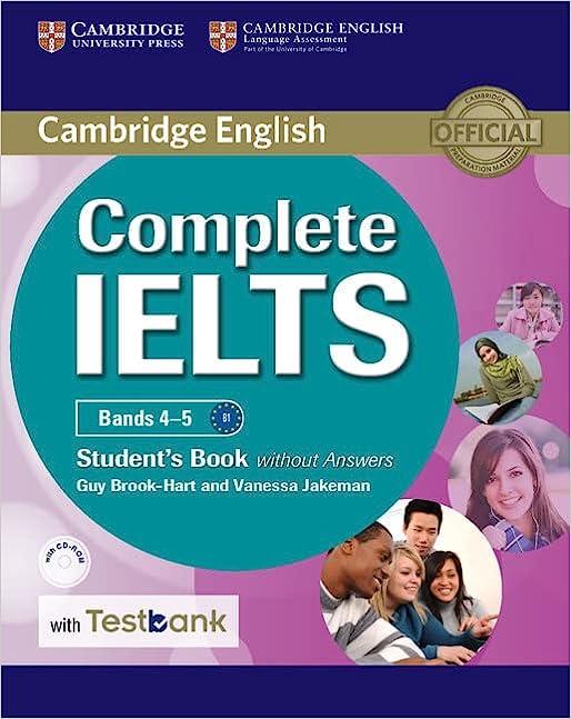 complete ielts bands 4–5 students book without answers with cd rom with testbank 1st edition guy