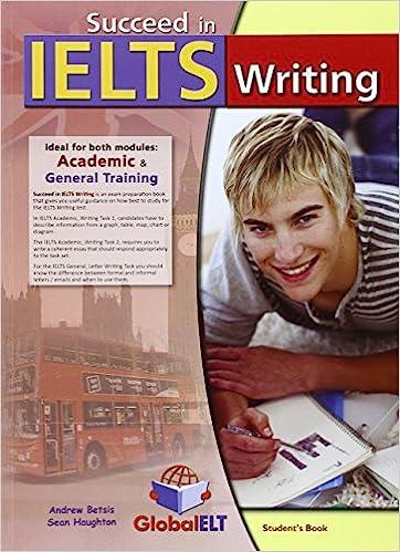 succeed in ielts writing 1st edition andrew betsis 1781640483, 978-1781640487