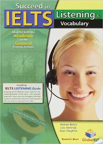 succeed in ielts listening and vocabulary students book 1st edition s. betsis , a.. delafuente , s  haughton