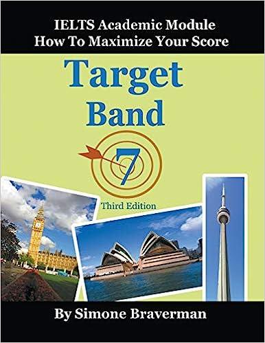 target band 7 ielts academic module how to maximize your score 3rd edition simone braverman 0987300962,