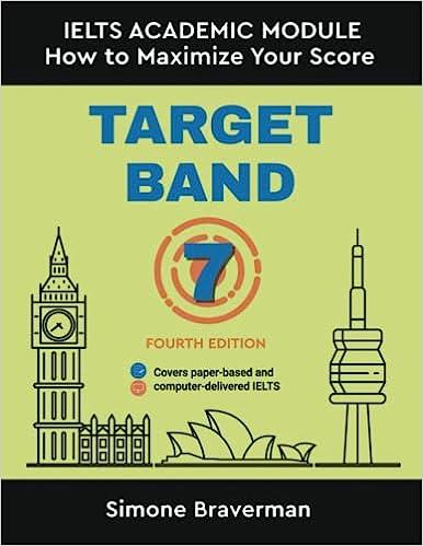 target band 7 ielts academic module how to maximize your score 4th edition simone braverman 0987300970,