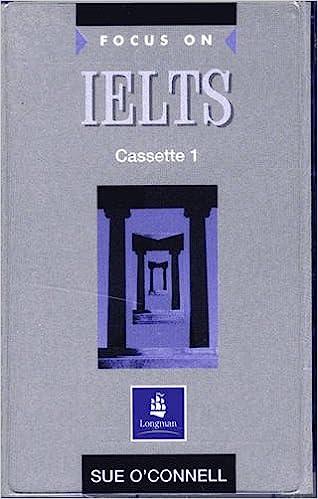 focus on ielts class audio cassette 1 1st edition sue o'connell 0582447712, 978-0582447714