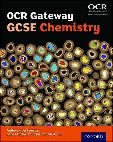 ocr gateway gcse chemistry student book 1st edition philippa gardom hulme nigel saunders 0198359829,