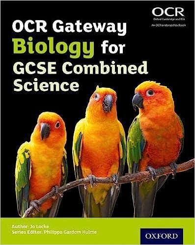 ocr gateway gcse biology for combined science students book 1st edition jo locke 0198359748, 978-0198359746