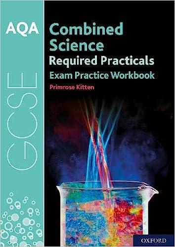 aqa gcse combined science required practicals exam practice workbook 1st edition primrose kitten 0198444923,