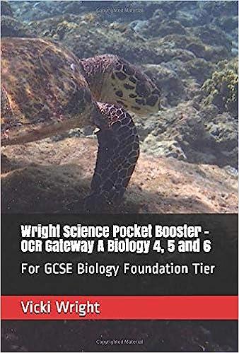 wright science pocket booster ocr gateway a biology 4  5 and 6 for gcse biology foundation tier 1st edition