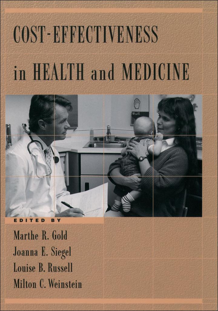 cost effectiveness in health and medicine 1st edition marthe r. gold, joanna e. siegel, louise b. russell,