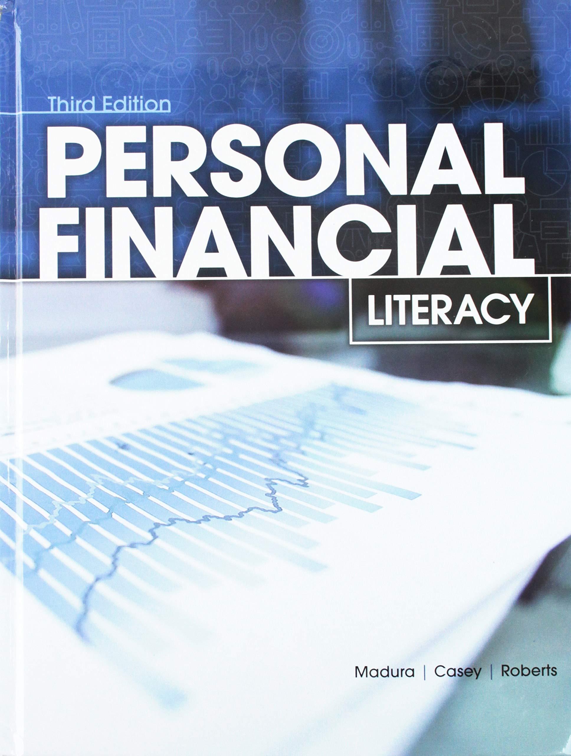 personal financial literacy 3rd edition jeff madura, michael casey, sherry roberts 0134894219, 978-0134894218