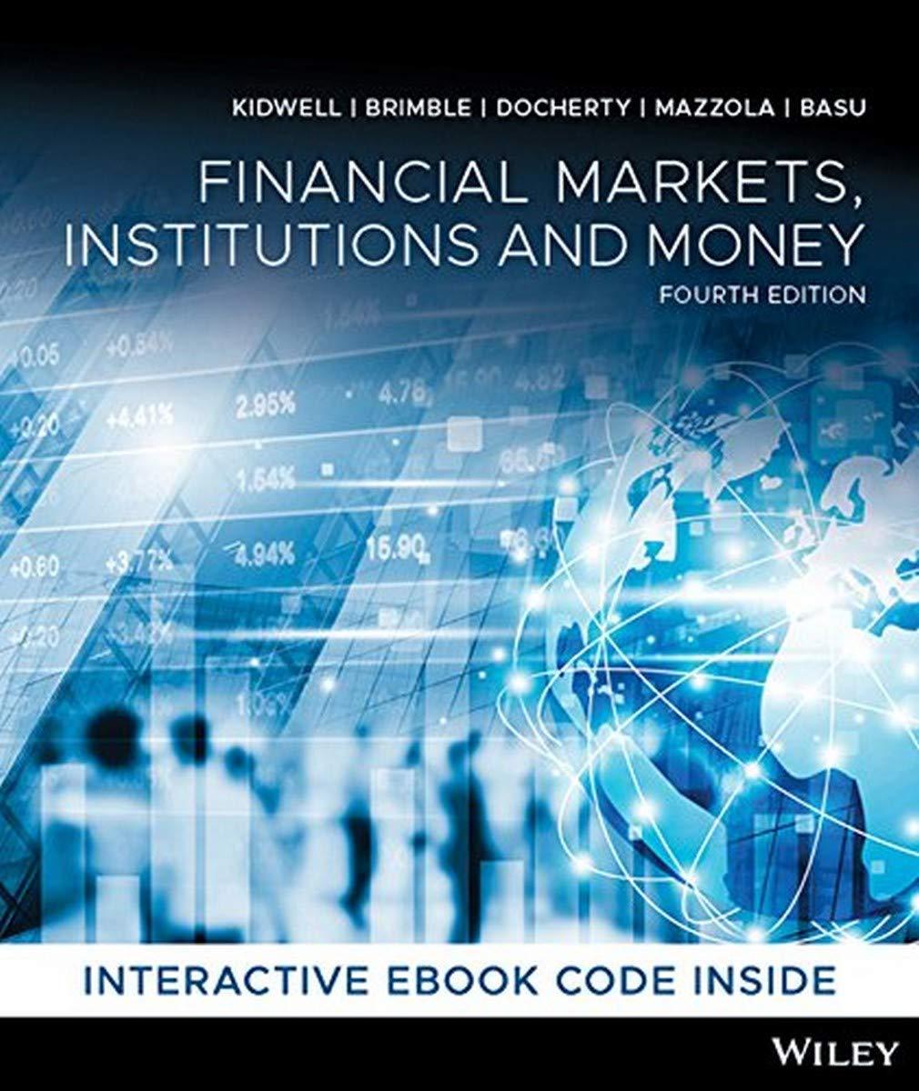 financial markets institutions and money 4th edition david s. kidwell 073036352x, 978-0730363521