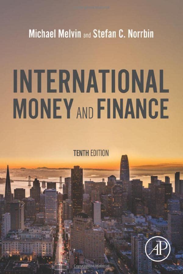 international money and finance 10th edition michael melvin, stefan c. norrbin 0323906214, 978-0323906210