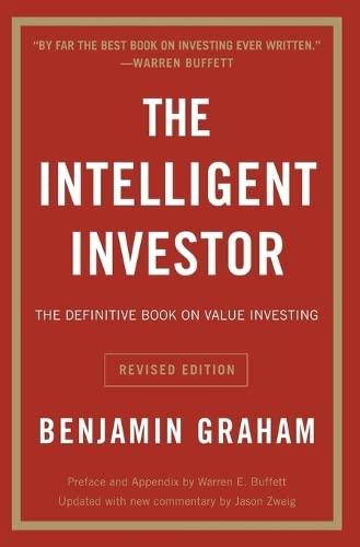 the intelligent investor the definitive book on value investing revised edition benjamin graham, jason zweig,