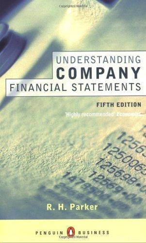 understanding company financial statements 5th edition r h parker 0140279717, 978-0140279719