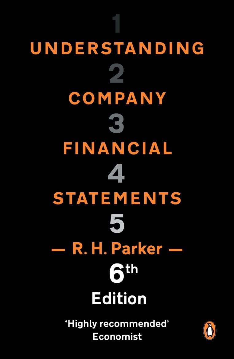 understanding company financial statements 6th edition r h parker 0141032715, 978-0141032719