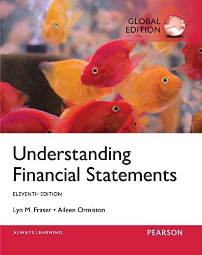 understanding financial statements 11th global edition lyn fraser, aileen m. ormiston 1292101555,