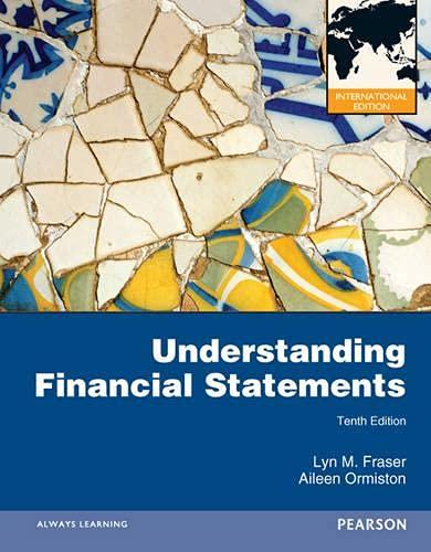 understanding financial statements 10th international edition aileen ormiston, lyn m. fraser 0273769030,