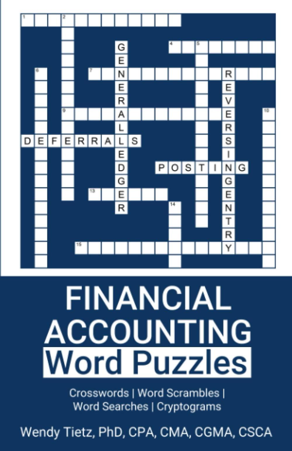 financial accounting word puzzles crosswords word scrambles word searches cryptograms 1st edition wendy tietz