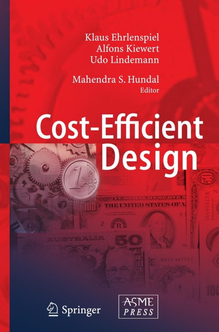 cost efficient design 1st edition klaus ehrlenspiel, alfons kiewert, udo lindemann 3540346473, 9783540346470