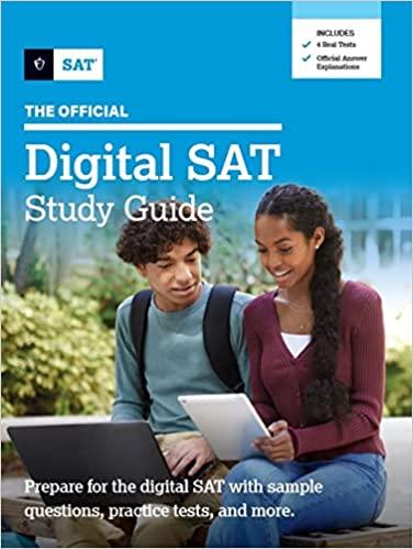 the official digital sat study guide 1st edition the college board 1457316706, 978-1457316708