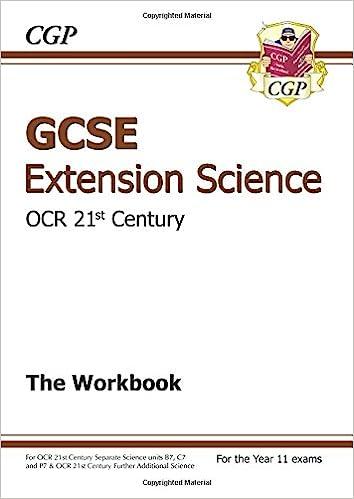GCSE Extension Science OCR 21st Century The Workbook