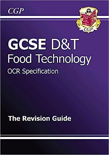 gcse d and t food technology ocr specification the revision guide 1st edition richard, parsons 1847623573,