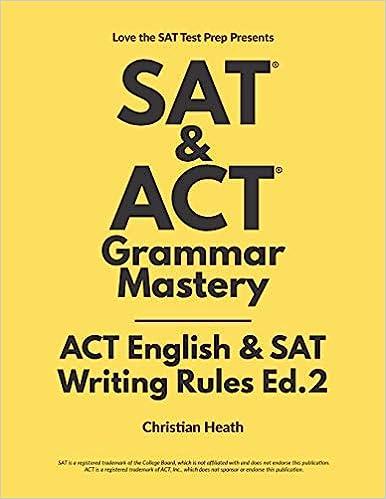 sat & act grammar mastery 1st edition christian heath 0578453509, 978-0578453507