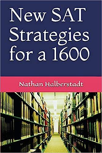 new sat strategies for a 1600 1st edition nathan halberstadt 1549527134, 978-1549527135