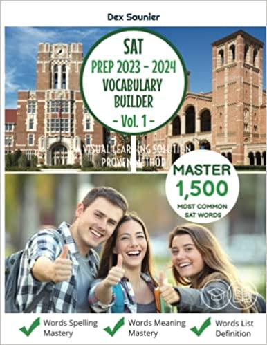 sat prep 2023 - 2024 vocabulary builder volume 1 1st edition dex saunier 979-8389229372