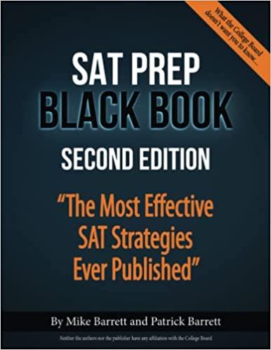 sat prep the most effective sat strategies ever published 2nd edition mike barrett, patrick barrett