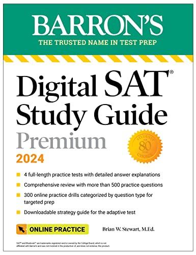 digital sat study guide premium 2024 1st edition brian w. stewart 978-1506287522