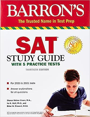 sat study guide with 5 practice tests 13th edition sharon weiner green m.a, ira k. wolf ph.d, brian w.