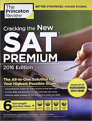 cracking the new sat premium 2016 1st edition princeton review 9780804125994