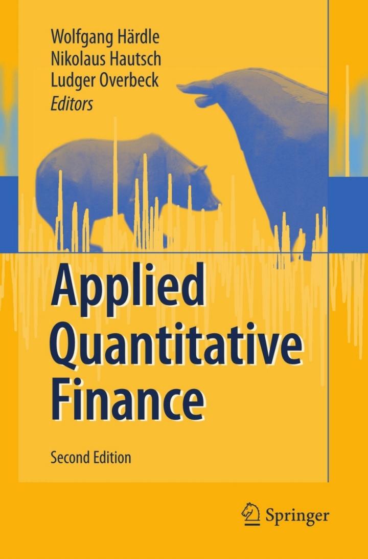 applied quantitative finance 2nd edition wolfgang karl härdle, ?nikolaus hautsch, ?ludger overbeck