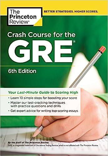 crash course for the gre your last minute guide to scoring high 6th edition the princeton review 0451487842,