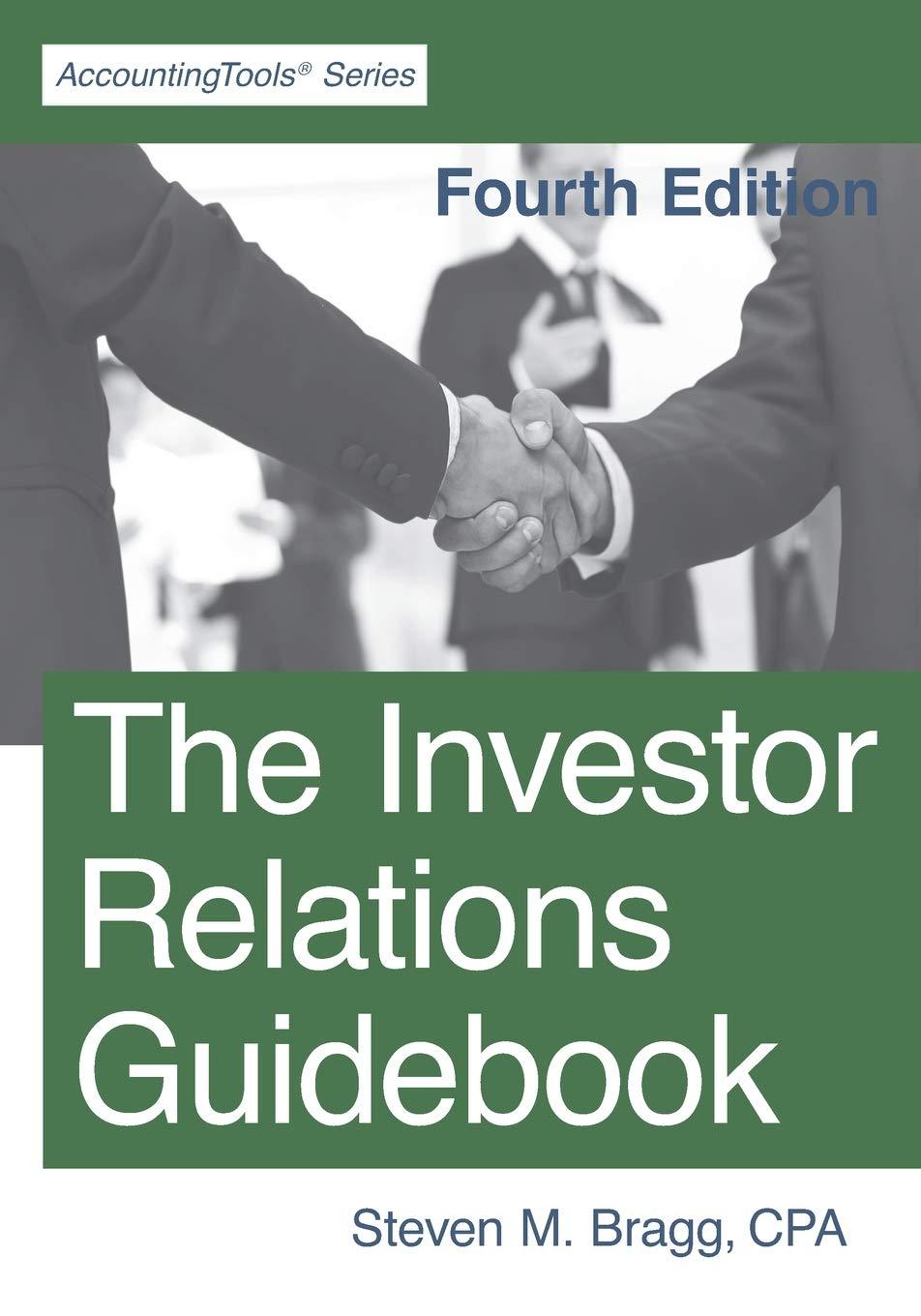 the investor relations guidebook 4th edition steven m. bragg 1642210390, 978-1642210392