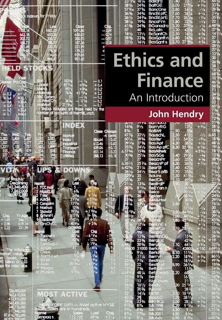 ethics and finance an introduction 1st edition john hendry 1107612489, 978-1107612488