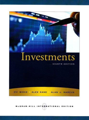 investments 8th international edition zvi bodie, alex kane, alan marcus 0071278281, 9780071278287