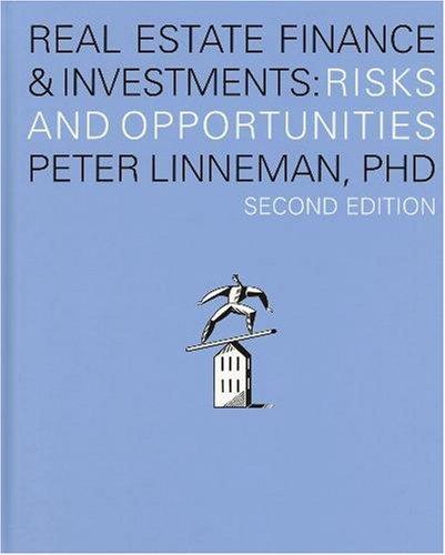 real estate finance and investments risks and opportunities 2nd edition peter linneman 0974451835,