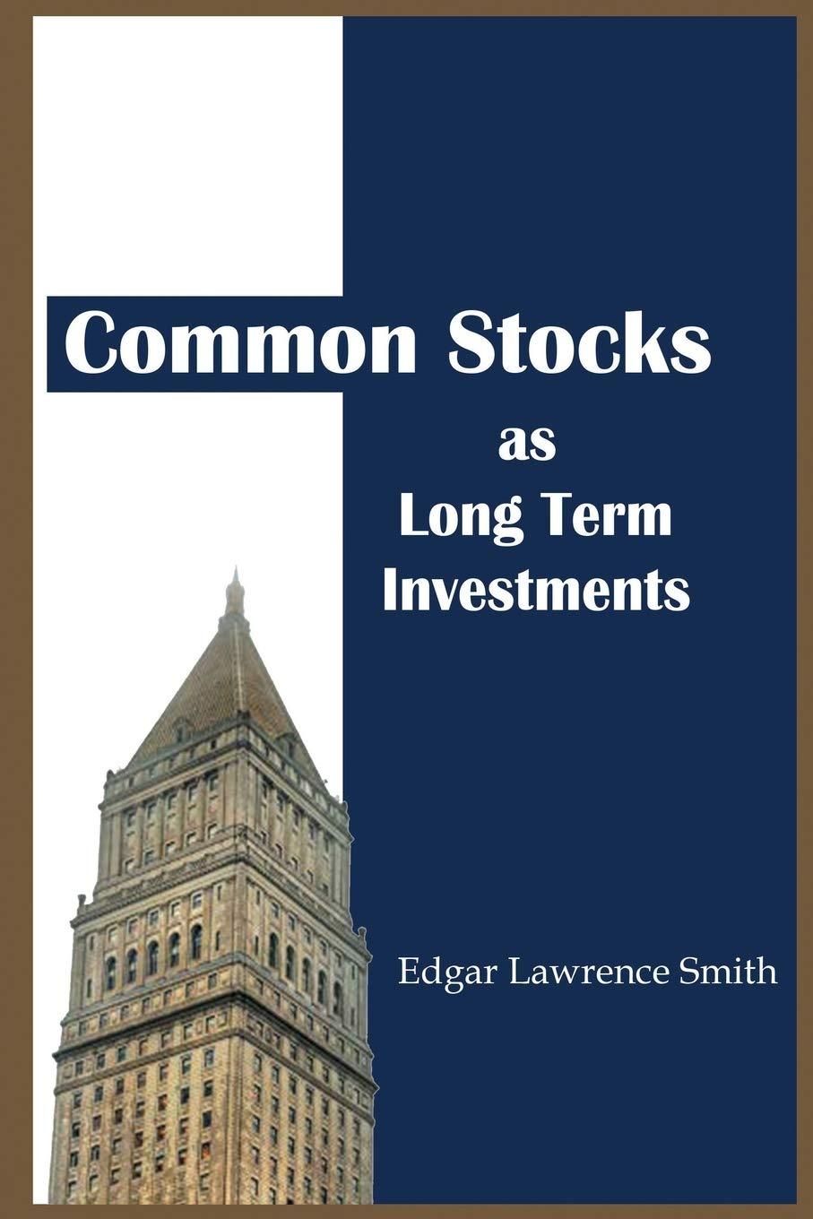 common stocks as long term investments 1st edition edgar lawrence smith, warren buffett 3072893551,