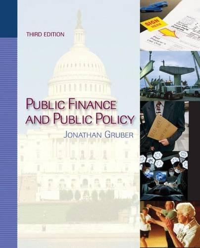 public finance and public policy 3rd edition jonathan gruber 1429219491, 978-1429219495