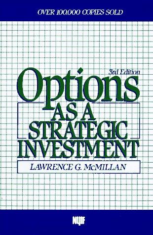 options as a strategic investment 3rd edition lawrence g. mcmillan 0136360025, 9780136360025