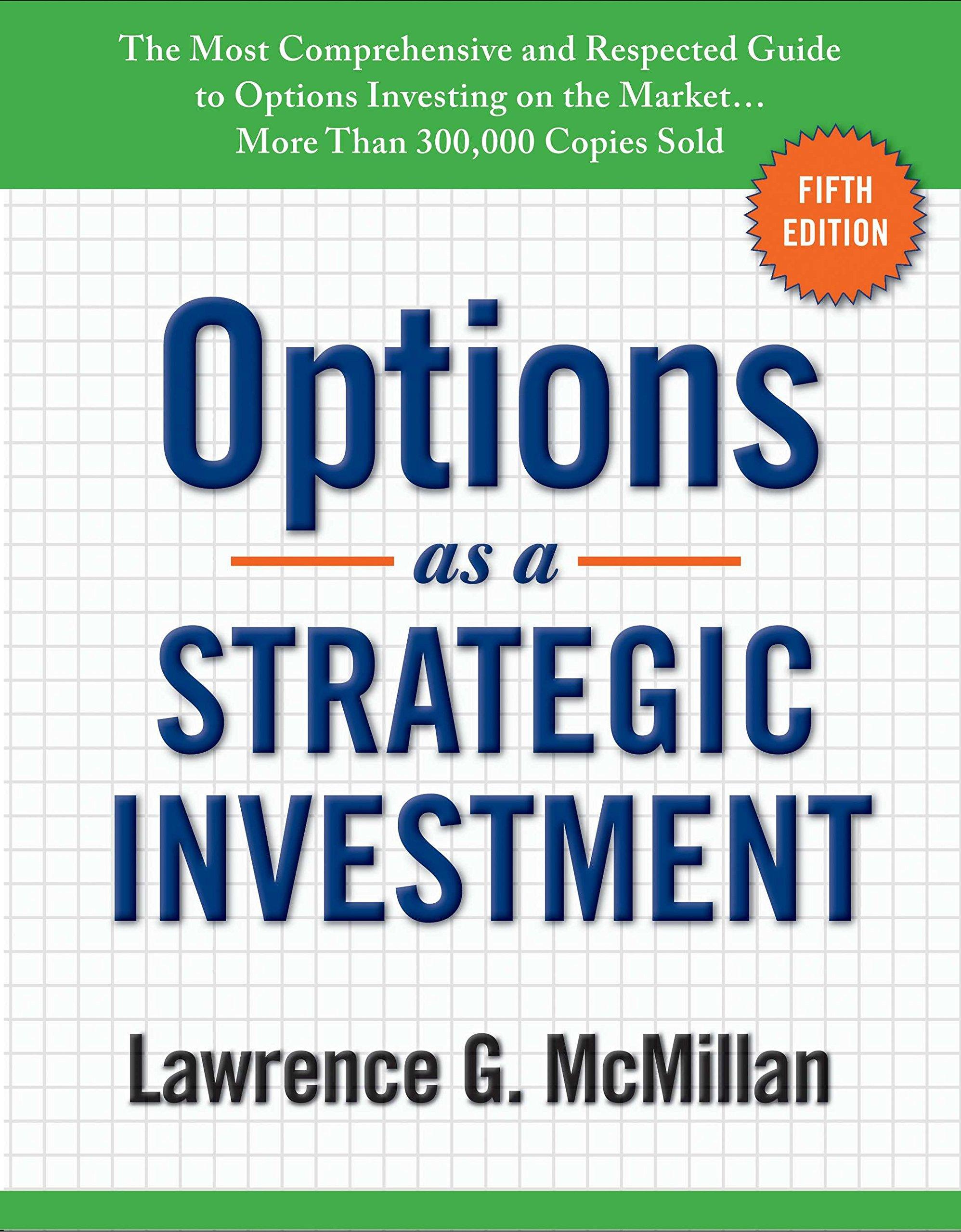 options as a strategic investment 5th edition lawrence g. mcmillan 0735204659, 978-0735204652