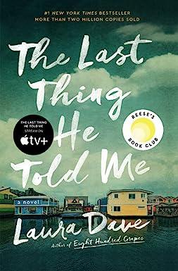 the last thing he told me a novel  laura dave 1501171356, 978-1501171352