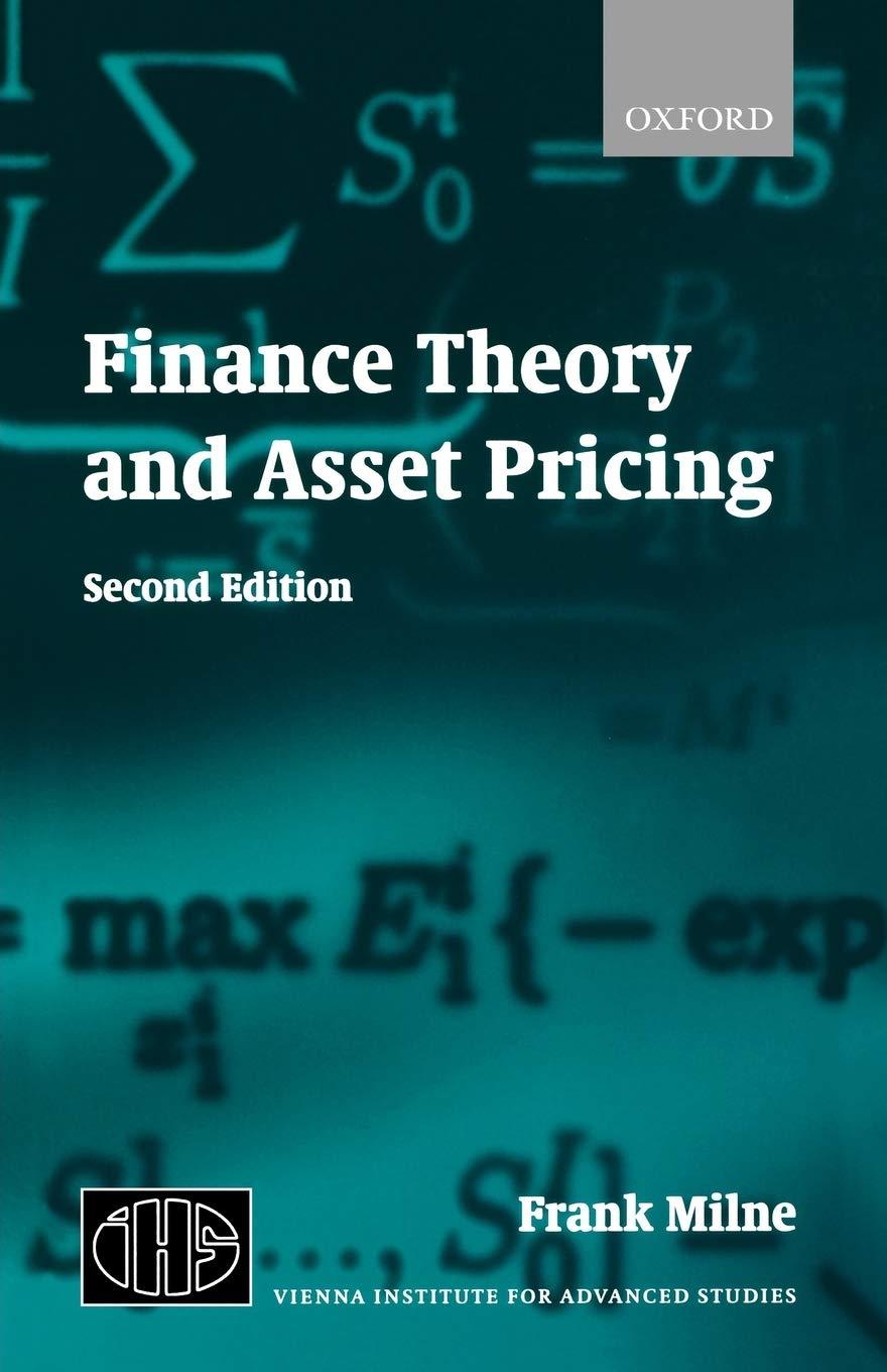 finance theory and asset pricing 2nd edition frank milne 0199261075, 978-0199261079